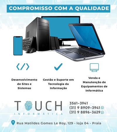 TOUCH - INFORMÁTICA  Itabirito MG