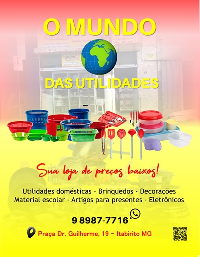 O MUNDO DAS UTILIDADES  Itabirito MG