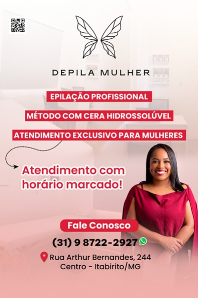 DEPILA MULHER  Itabirito MG
